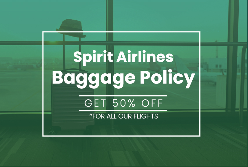 Spirit Airlines Baggage Policy