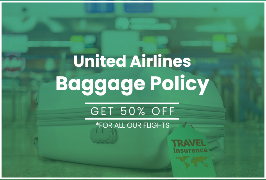 United Airlines Baggage Policy