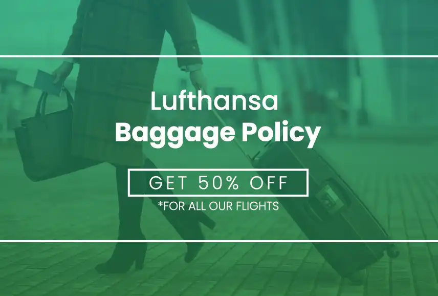 Lufthansa Airlines Baggage Policy