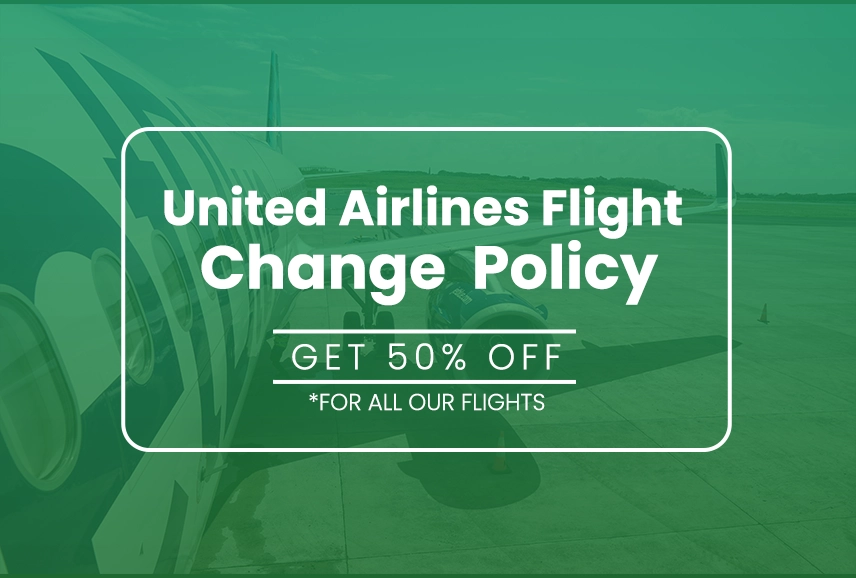 United Airlines Flight Change Policy