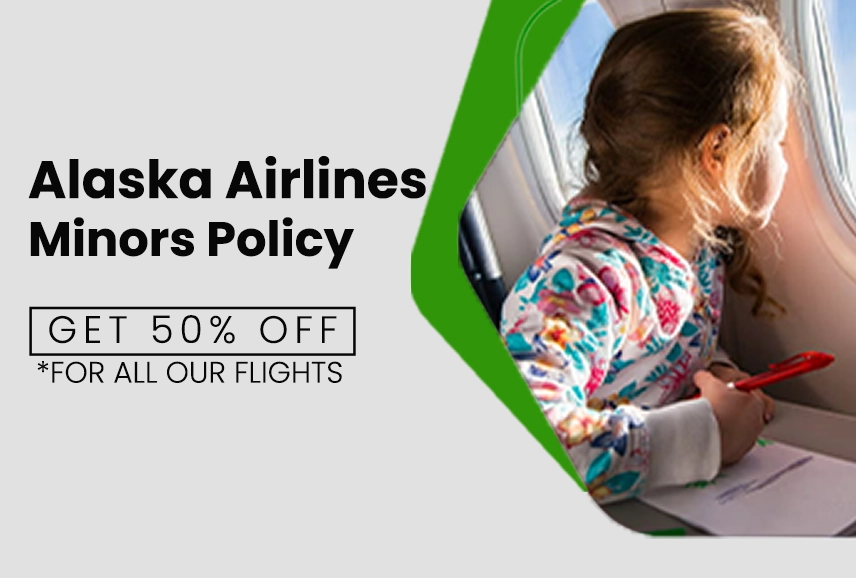 Alaska Airlines Minor Policy