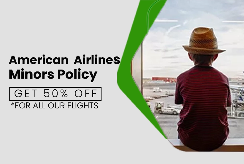 American Airlines Minor Policy