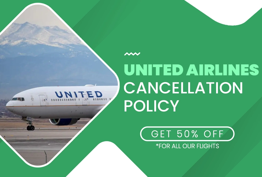 United Airlines Cancellation Policy