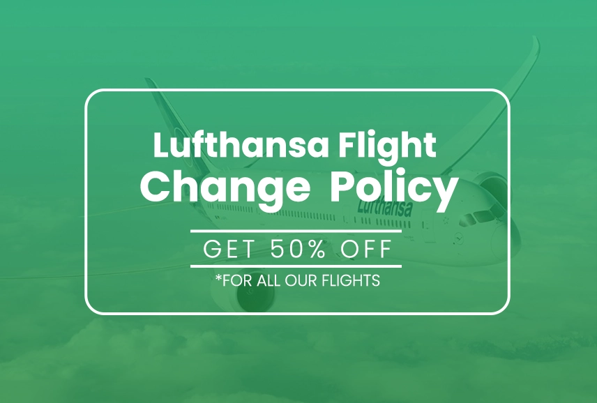 Lufthansa Flight Change Policy