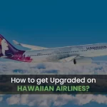 upgrade hawaiian airlines
