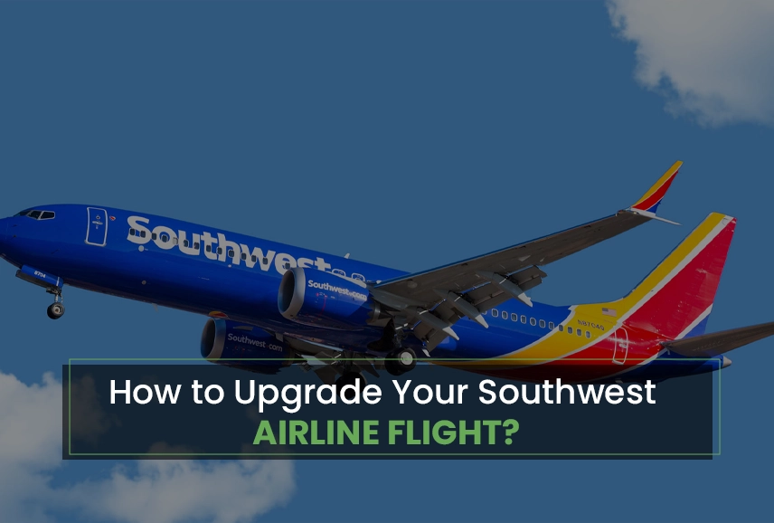 Southwest Airlines Seat Upgrade