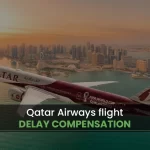 Qatar Airways Flight Delay Compensation