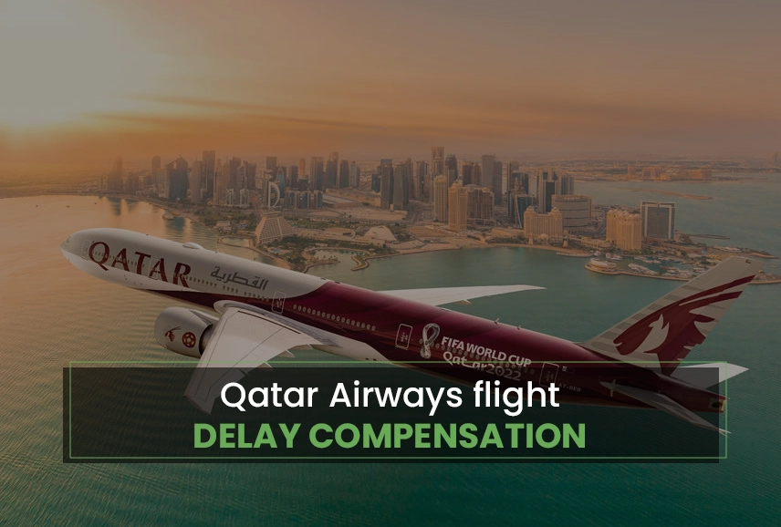 Qatar Airways Flight Delay Compensation