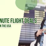 Last-Minute Flight Deals