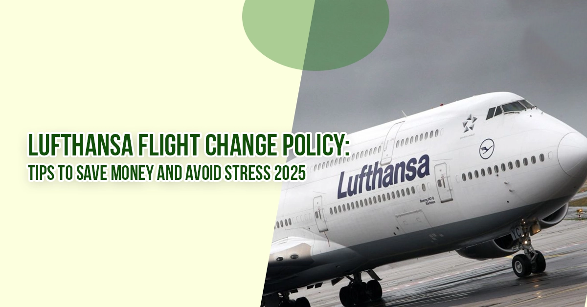 Lufthansa Flight Change Policy