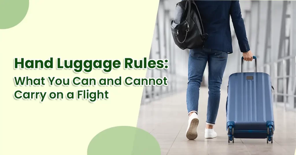 Hand Luggage Rules