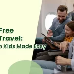 stress free family travel