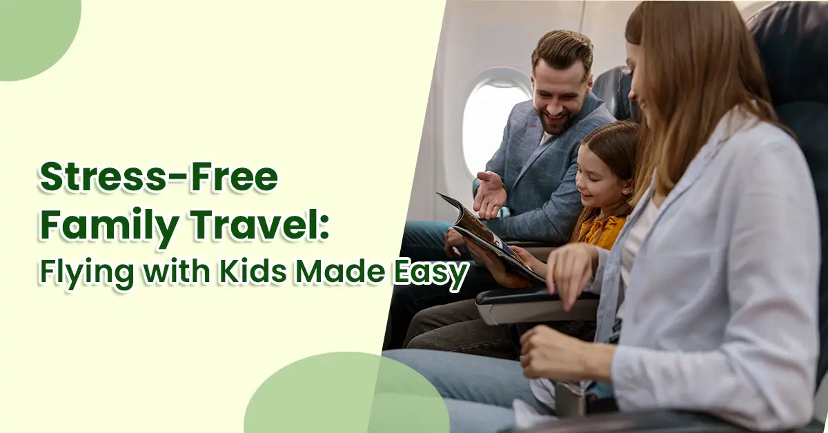 stress free family travel