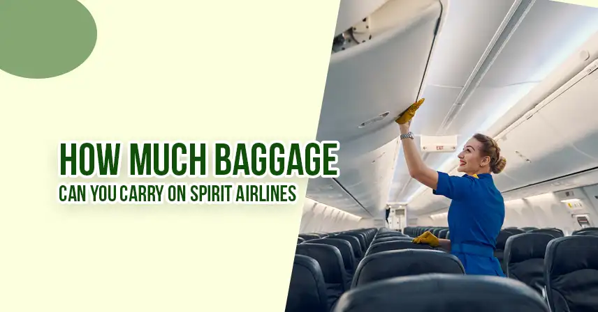 how-much-baggage-can-you-carry-on-spirit-airlines