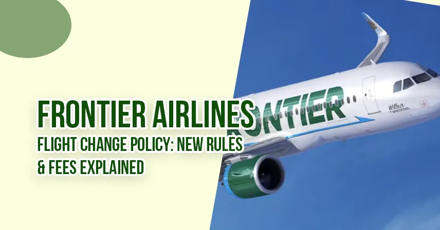 Frontier Airlines Flight Change Policy