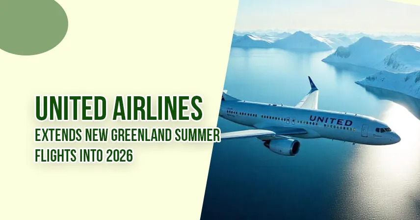 United Airlines Extends New Greenland Summer Flights into 2026
