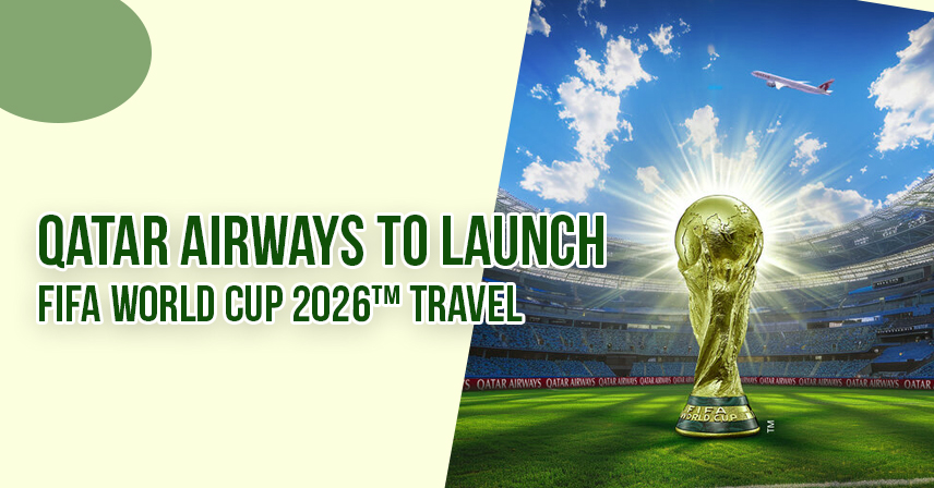 Qatar Airways to Launch FIFA World Cup 2026™ Travel