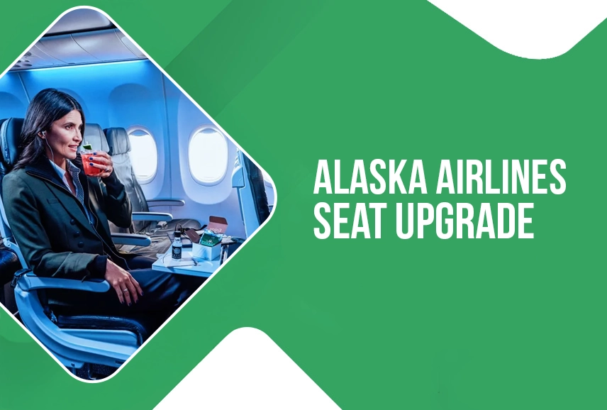 Alaska Airlines Seat Upgrade