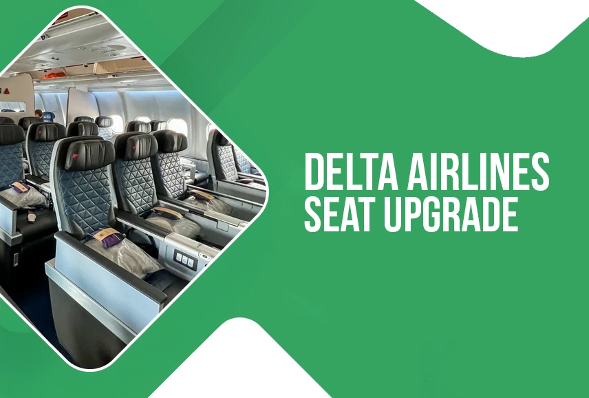Delta Airlines Seat Upgrade