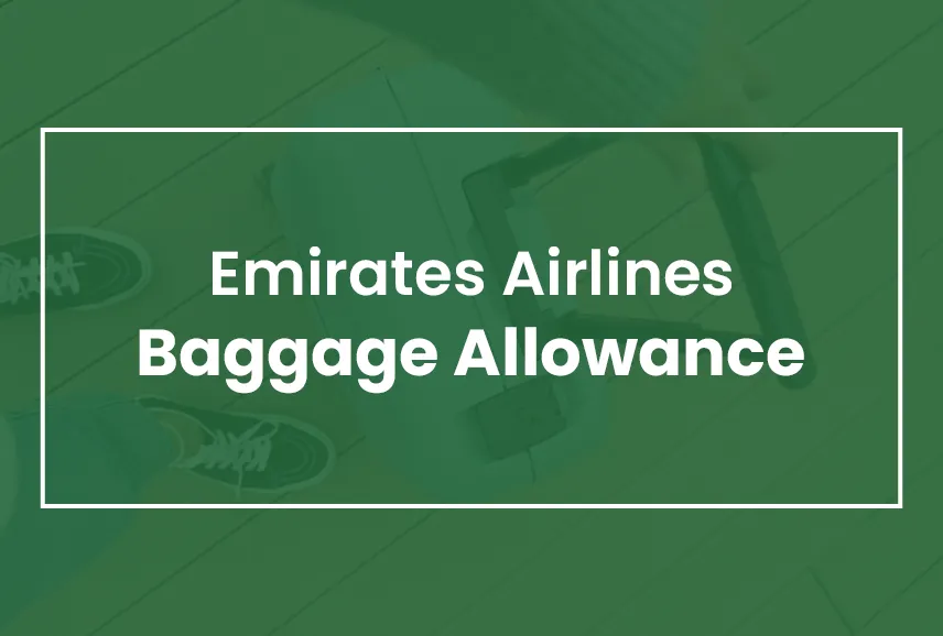 Emirates Airlines Baggage Allowance