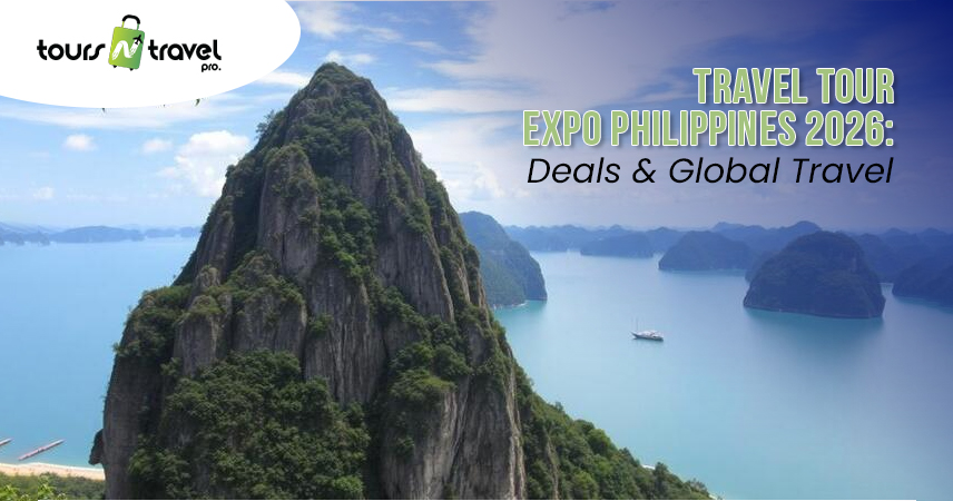 Travel Tour Expo Philippines 2026 Deals & Global Travel