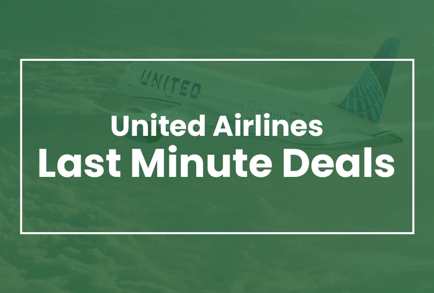 United Airlines Last Minute Deals