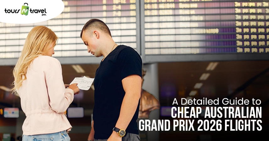 A Detailed Guide to Cheap Australian Grand Prix 2026 Flights